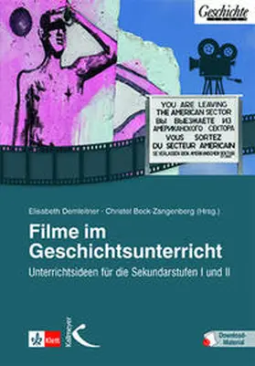 Beck-Zangenberg / Demleitner |  Filme im Geschichtsunterricht | Buch |  Sack Fachmedien