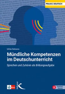 Behrens |  Mündliche Kompetenzen im Deutschunterricht | Buch |  Sack Fachmedien