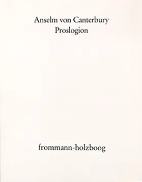 Anselm von Canterbury / Schmitt |  Proslogion | Buch |  Sack Fachmedien