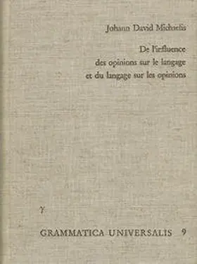 Michaelis |  De l'influence des opinions sur le langage, et du langage sur les opinions | Buch |  Sack Fachmedien