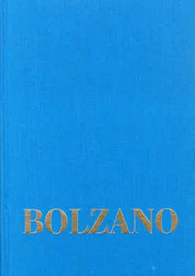 Loužil / Winter / Berg |  Bernard Bolzano Gesamtausgabe / Reihe I: Schriften. Band 8,3: Lehrbuch der Religionswissenschaft. Dritter Teil. §§ 167-234 | Buch |  Sack Fachmedien