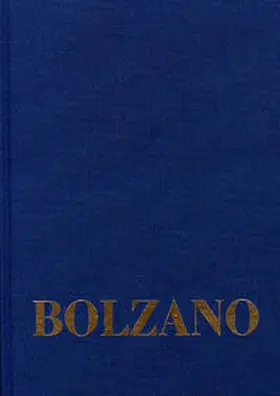 Rootselaar / Lugt / Winter |  Bernard Bolzano Gesamtausgabe / Reihe II: Nachlaß. B. Wissenschaftliche Tagebücher. Band 10,1: Miscellanea Mathematica 17 | Buch |  Sack Fachmedien