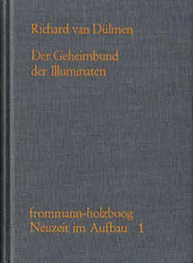 Dülmen |  Der Geheimbund der Illuminaten | Buch |  Sack Fachmedien