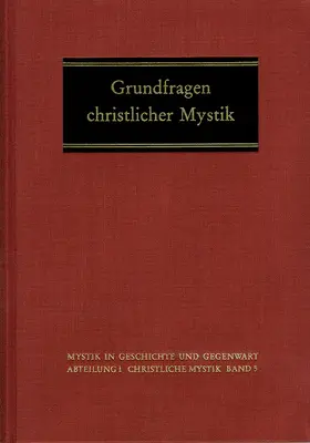 Schmidt |  Grundfragen christlicher Mystik | Buch |  Sack Fachmedien