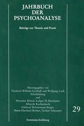 Eickhoff / Loch / Beland |  Jahrbuch der Psychoanalyse / Band 29 | Buch |  Sack Fachmedien