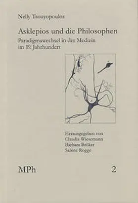 Tsouyopoulos / Wiesemann / Bröker |  Asklepios und die Philosophen | Buch |  Sack Fachmedien