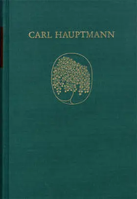 Berger / Roloff / Stroka |  Carl Hauptmann: Sämtliche Werke / Band VIII,1: Späte Erzählungen (Textband) | Buch |  Sack Fachmedien