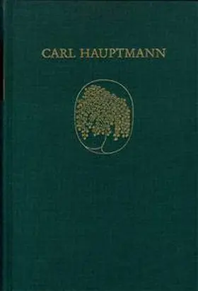 Berger / Roloff / Stroka |  Carl Hauptmann: Sämtliche Werke / Band IX,1: Erzählungen und epische Fragmente aus dem Nachlaß (Textband) | Buch |  Sack Fachmedien