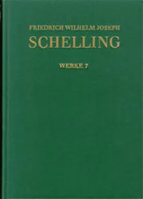 Jacobs / Ziche / Jantzen |  Friedrich Wilhelm Joseph Schelling: Historisch-kritische Ausgabe / Reihe I: Werke. Band 7: Erster Entwurf eines Systems der Naturphilosophie (1799) | Buch |  Sack Fachmedien