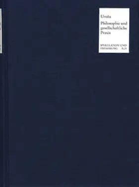 Ureña |  Philosophie und gesellschaftliche Praxis | Buch |  Sack Fachmedien