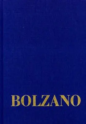 Rootselaar / Lugt / Bolzano |  Bernard Bolzano Gesamtausgabe / Reihe II: Nachlaß. B. Wissenschaftliche Tagebücher. Band 11,2: Miscellanea Mathematica 20 | Buch |  Sack Fachmedien