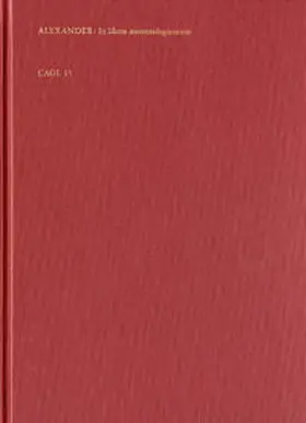 Aphrodisias / Lohr |  Commentaria in Aristotelem Graeca: Versiones latinae temporis resuscitarum litterarum (CAGL) | Buch |  Sack Fachmedien