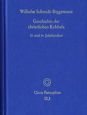 Schmidt-Biggemann |  Geschichte der christlichen Kabbala | Buch |  Sack Fachmedien