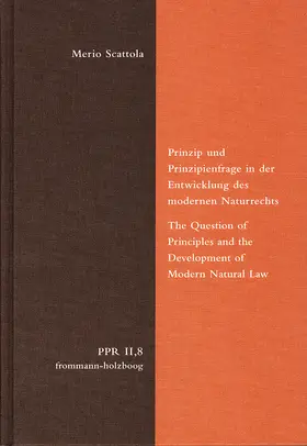 Scattola / Duve / Fidora |  Prinzip und Prinzipienfrage in der Entwicklung des modernen Naturrechts | Buch |  Sack Fachmedien