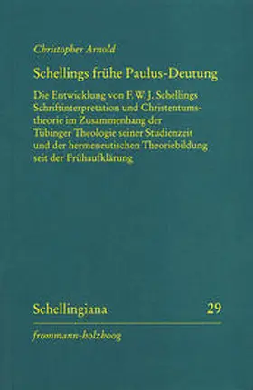 Arnold / Ehrhardt / Hennigfeld |  Schellings frühe Paulus-Deutung | Buch |  Sack Fachmedien