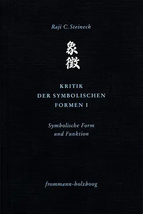 Steineck |  Kritik der symbolischen Formen I | eBook | Sack Fachmedien