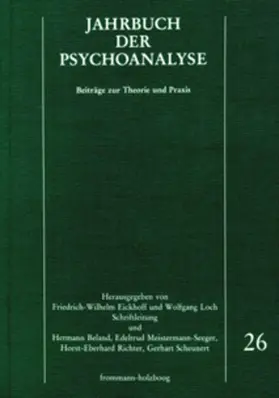 Eickhoff / Beland / Loch |  Jahrbuch der Psychoanalyse / Band 26 | eBook | Sack Fachmedien