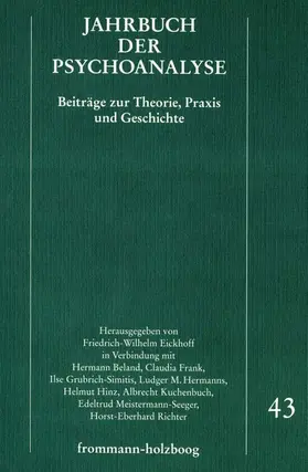 Eickhoff / Frank / Hinz | Jahrbuch der Psychoanalyse / Band 43 | E-Book | sack.de