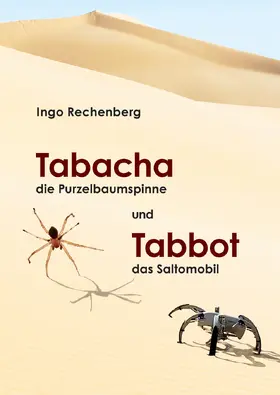 Rechenberg |  Tabacha die Purzelbaumspinne und Tabbot das Saltomobil | eBook | Sack Fachmedien