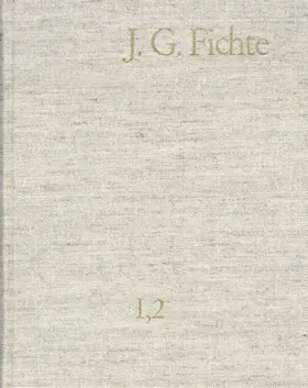 Lauth / Fichte / Jacob | Johann Gottlieb Fichte: Gesamtausgabe / Reihe I: Werke. Band 2: Werke 1793–1795 | E-Book | sack.de