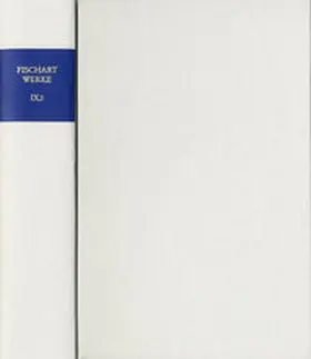 Fischart / Bulang / Dollt |  Johann Fischart: Sämtliche Werke / Band IX,1: De Magorvm Daemonomania Edition von Johann Fischarts Übersetzung der ›Démonomanie des sorciers‹ Jean Bodins | eBook | Sack Fachmedien