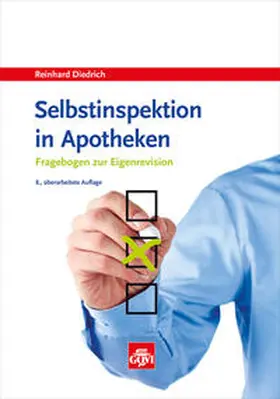 Diedrich |  Selbstinspektion in Apotheken | Buch |  Sack Fachmedien