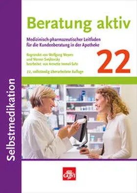 Beratung aktiv - Selbstmedikation | Buch | 978-3-7741-1330-5 | www2.sack.de