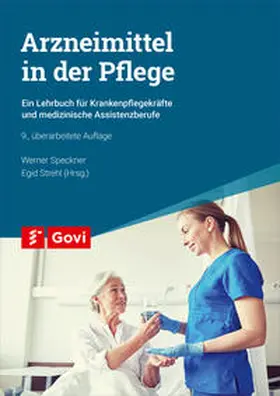 Strehl / Speckner |  Arzneimittel in der Pflege | Buch |  Sack Fachmedien