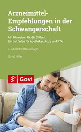 Miller |  Arzneimittelempfehlungen in der Schwangerschaft | Buch |  Sack Fachmedien
