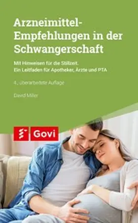 Miller |  Arzneimittel-Empfehlungen in der Schwangerschaft | eBook | Sack Fachmedien