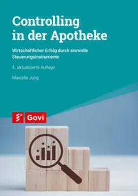 Jung |  Controlling in der Apotheke | Buch |  Sack Fachmedien