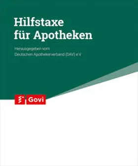 Deutscher Apothekerverband e. V. (DAV) |  Hilfstaxe für Apotheken | Loseblattwerk |  Sack Fachmedien