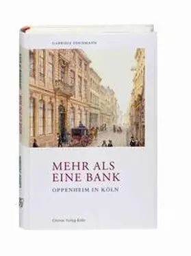Teichmann |  Mehr als eine Bank. Oppenheim in Köln | Buch |  Sack Fachmedien