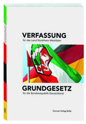  Verfassung für das Land Nordrhein-Westfalen und Grundgesetz für die Bundesrepublik Deutschland | Buch |  Sack Fachmedien