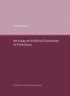Earle |  An Essay on Political Economies in Prehistory | Buch |  Sack Fachmedien