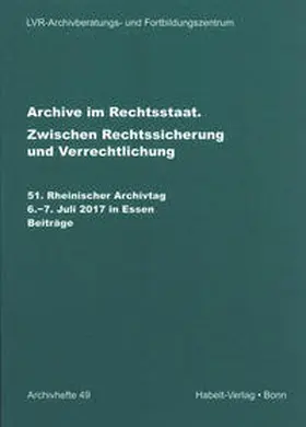  Archive im Rechtsstaat | Buch |  Sack Fachmedien