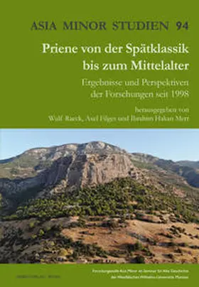 Raeck / Filges / Mert |  Priene von der Spätklassik bis zum Mittelalter | Buch |  Sack Fachmedien