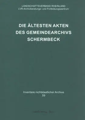 Neuheuser |  Die ältesten Akten des Gemeindearchivs Schermbeck | Buch |  Sack Fachmedien