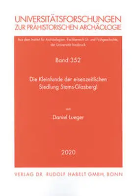 Lueger |  Die Kleinfunde der eisenzeitlichen Siedlung Stams-Glasbergl | Buch |  Sack Fachmedien