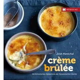 Maréchal |  Crème brûlée | Buch |  Sack Fachmedien