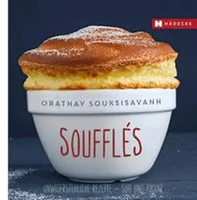 Souksisavanh |  Soufflés | Buch |  Sack Fachmedien