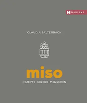 Zaltenbach |  Miso | Buch |  Sack Fachmedien