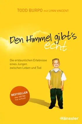 Burpo / Vincent | Den Himmel gibt's echt | Buch | 978-3-7751-5278-5 | www2.sack.de