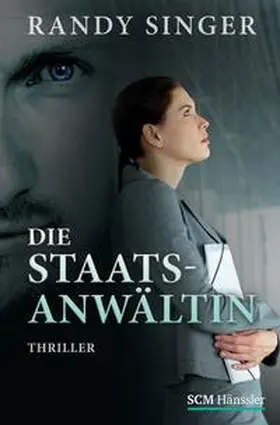 Singer |  Die Staatsanwältin | Buch |  Sack Fachmedien