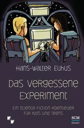 Euhus | Das vergessene Experiment | Buch | 978-3-7751-5558-8 | www2.sack.de