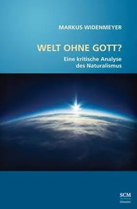 Widenmeyer |  Welt ohne Gott? | Buch |  Sack Fachmedien