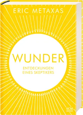 Metaxas | Wunder | Buch | 978-3-7751-5632-5 | www2.sack.de