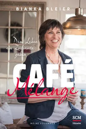Bleier | Café Mélange | Buch | 978-3-7751-5816-9 | www2.sack.de