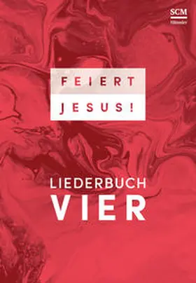  Feiert Jesus! 4 - Ringbuch | Buch |  Sack Fachmedien