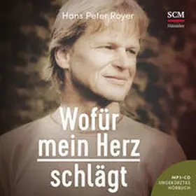 Royer |  Wofür mein Herz schlägt - Hörbuch | Sonstiges |  Sack Fachmedien